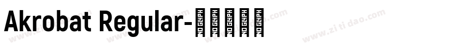 Akrobat Regular字体转换